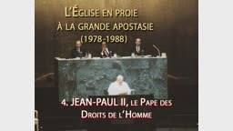 Jean-Paul II, le Pape des Droits de l’Homme.