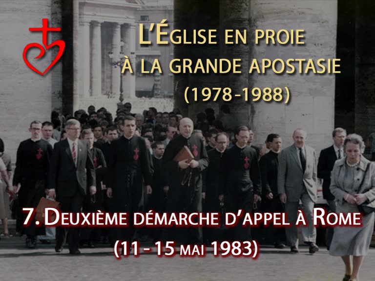 Montage : Deuxième démarche d’appel à Rome (11-15 mai 1983).