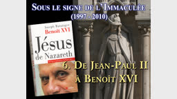 De Jean-Paul II à Benoît XVI.