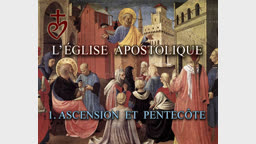 Ascension et Pentecôte.