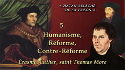 Conférence : Humanisme, Réforme, Contre-Réforme.