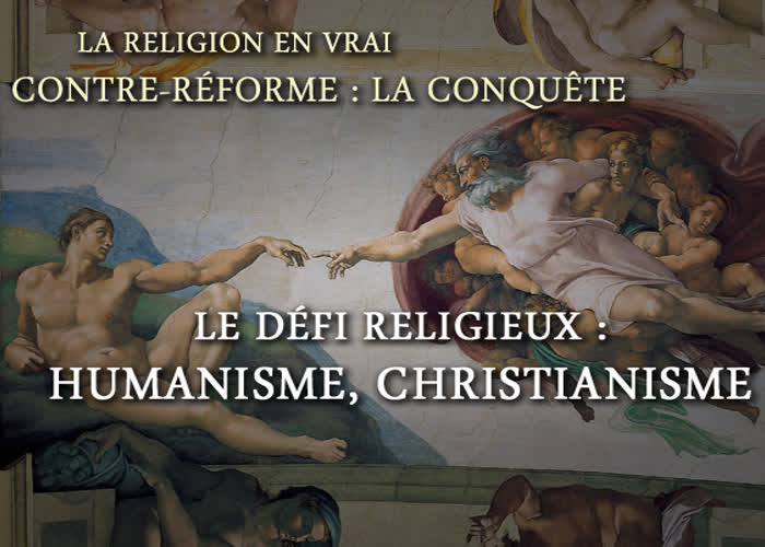 Le défi religieux : humanisme, christianisme.