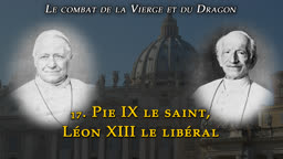 Conférence : Pie IX le saint, Léon XIII le libéral.