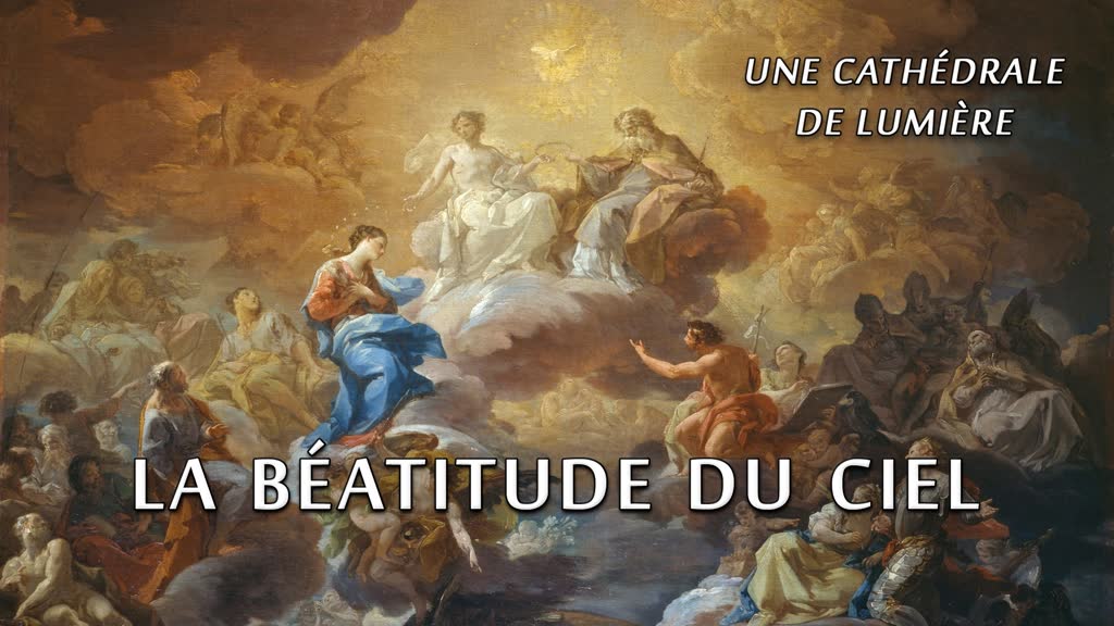 Sermon : La béatitude du Ciel.