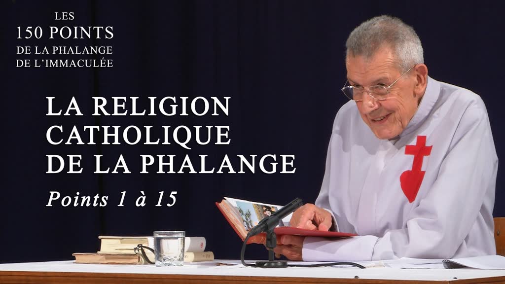 Conférence : La religion catholique de la Phalange.
