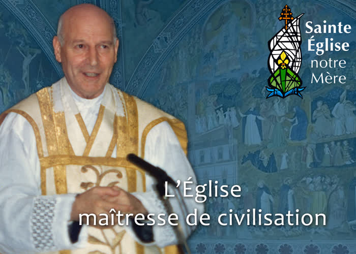 L’Église maîtresse de civilisation.