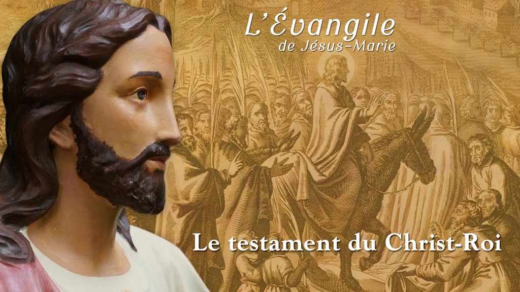 Le testament du Christ-Roi.