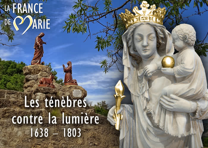 Les ténèbres contre la lumière (1638-1803).