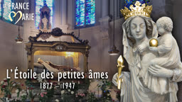 L’Étoile des petites âmes (1877-1947).