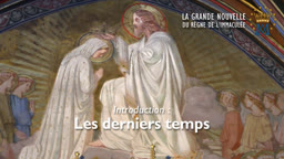 Introduction : Les derniers temps.