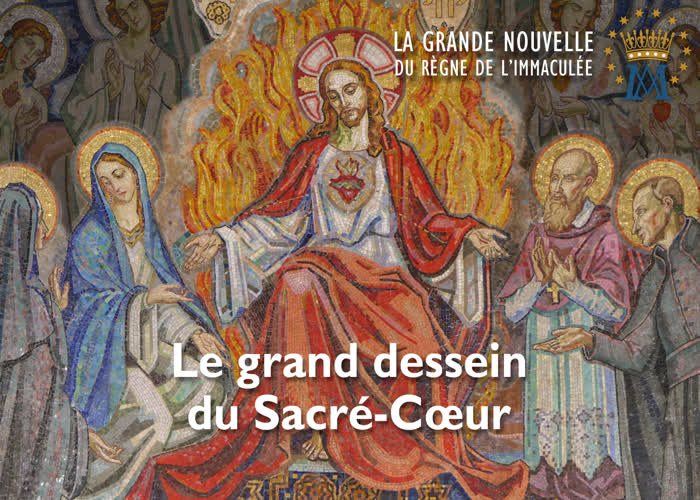 Le grand dessein du Sacré-Cœur.