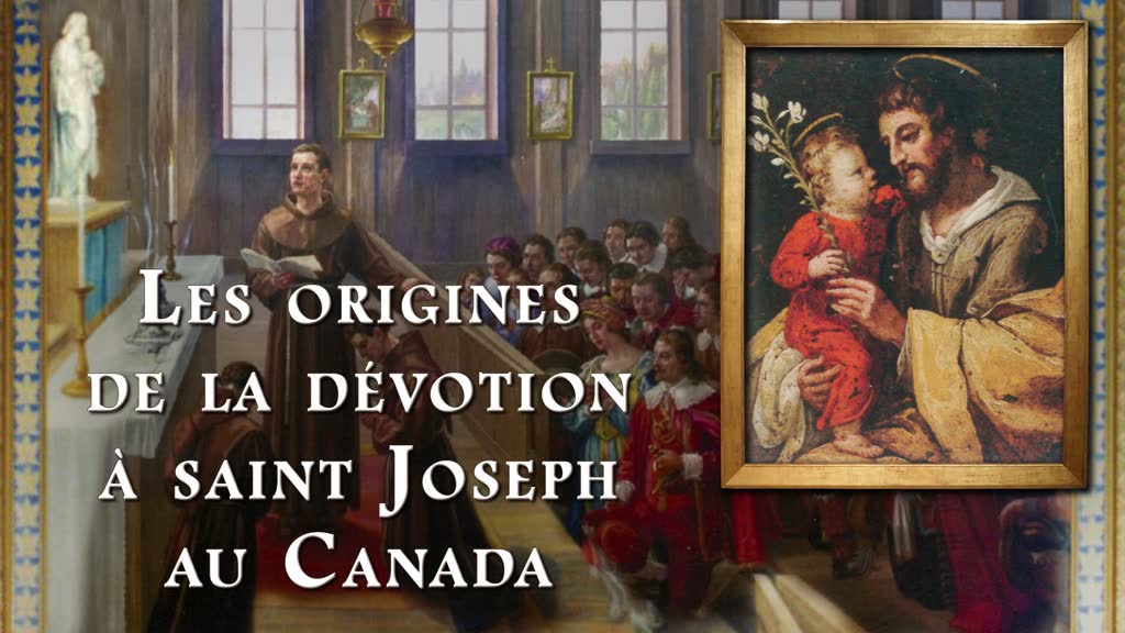Les origines de la dévotion à saint Joseph au Canada