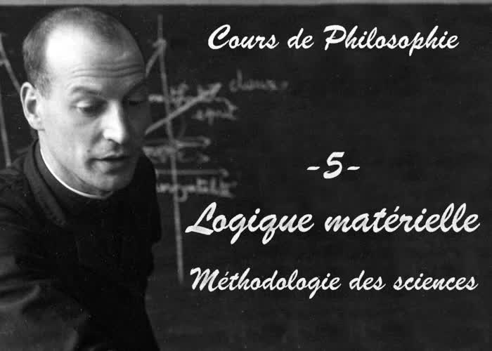 Logique
Logique matérielle – méthodologie des sciences