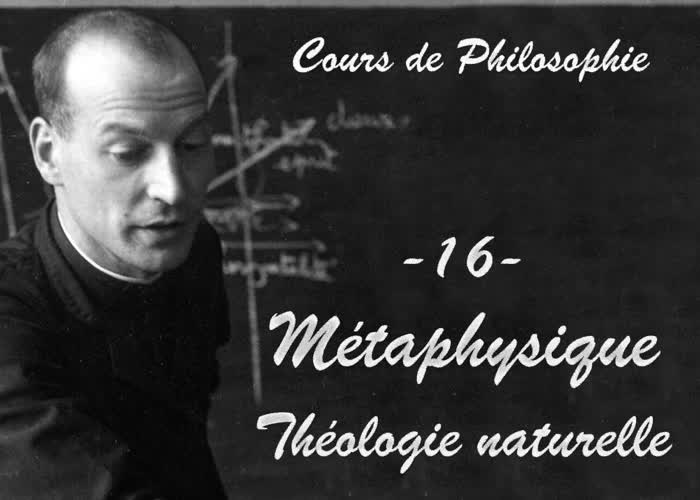 Métaphysique
Théologie naturelle