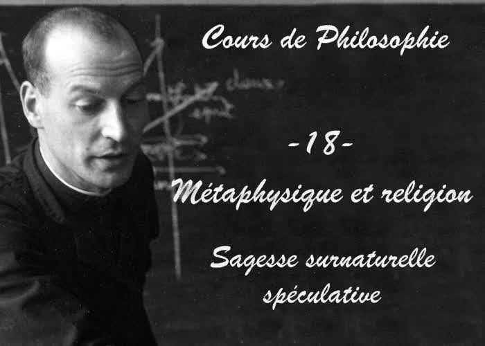 Métaphysique et religion
Sagesse surnaturelle spéculative