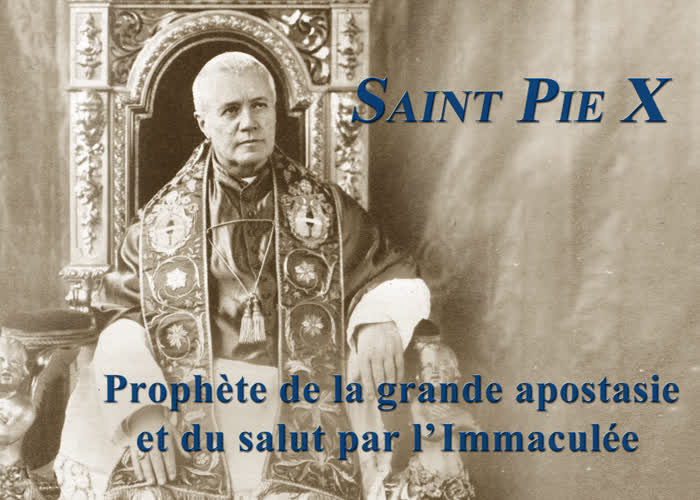 Saint Pie X, prophète de la grande apostasie et du salut par l’Immaculée