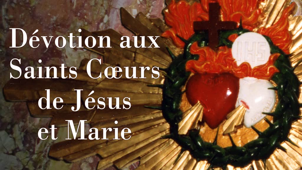 Dévotion aux Saints Cœurs de Jésus et Marie