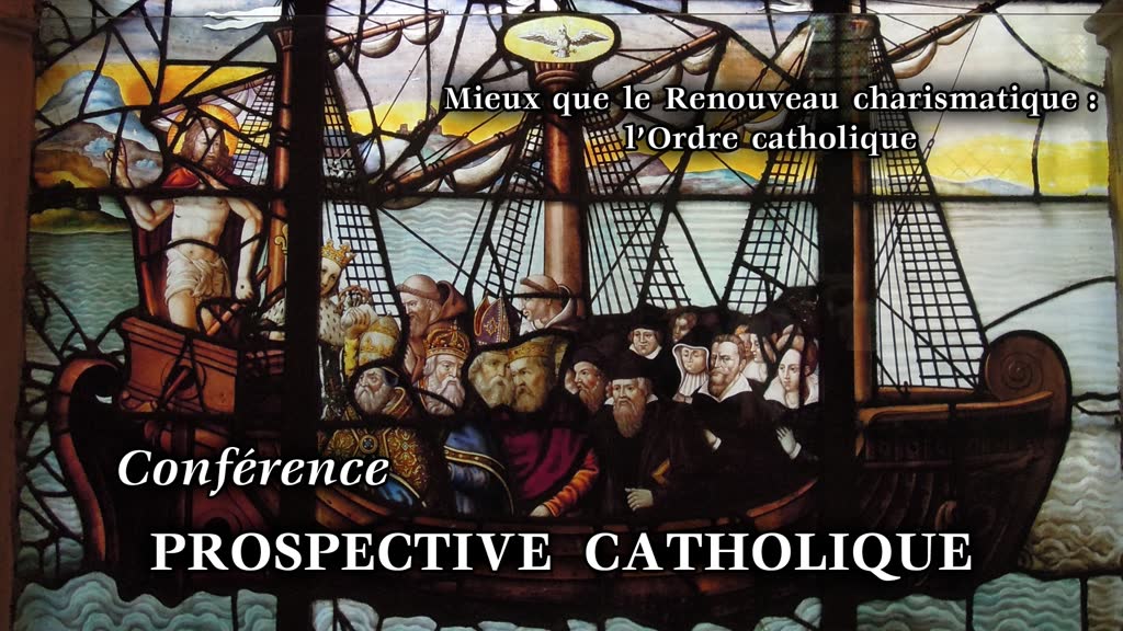 Conférence : Prospective catholique.