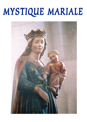 La gloire du Dieu Vivant ou la politique de la Sainte Vierge.