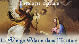 La Vierge Marie dans l’Écriture.