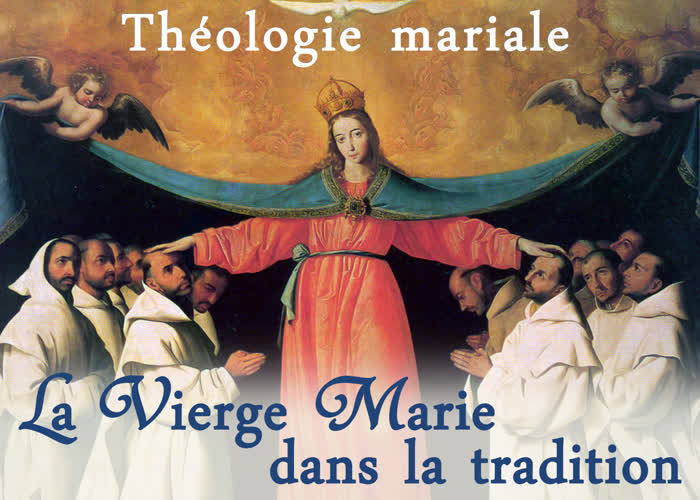 La Vierge Marie dans la Tradition.