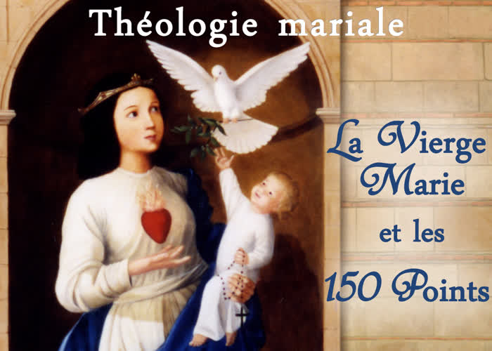 La Vierge Marie et les 150 Points.