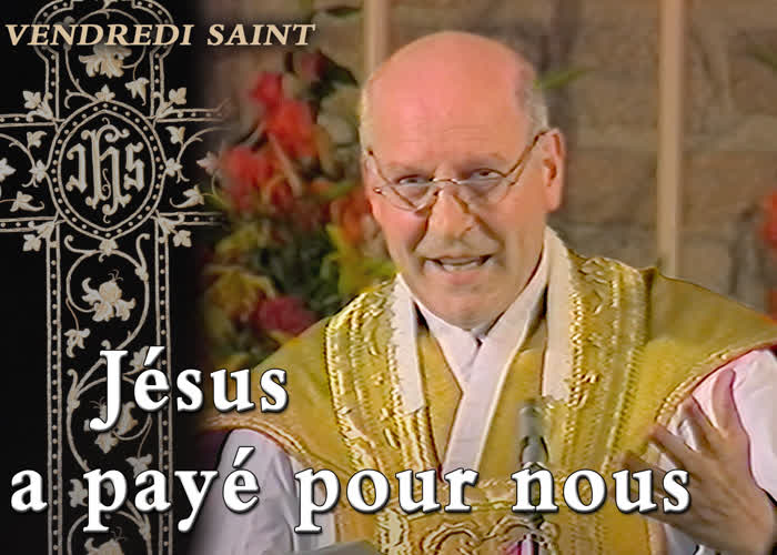 Vendredi Saint : Jésus a payé pour nous.