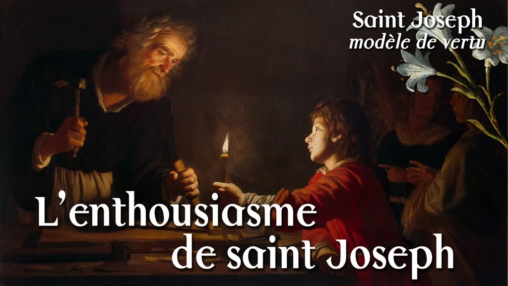 L’enthousiasme de saint Joseph.