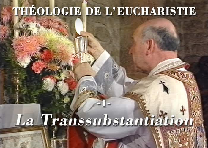 La Transsubstantiation.