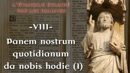 Panem nostrum quotidianum da nobis hodie (I).