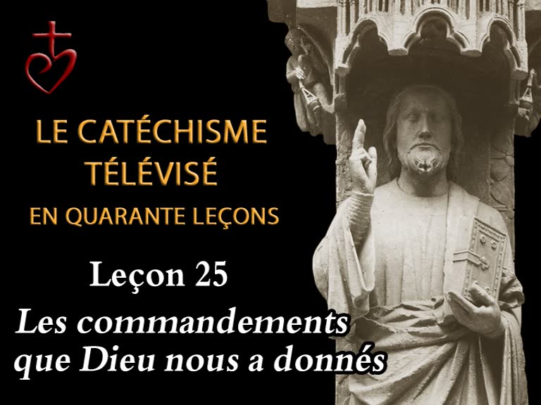 Leçon 25 : Les commandements de Dieu (19 mars).