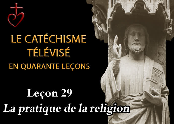 Leçon 29 : La pratique de la religion (16 avril).