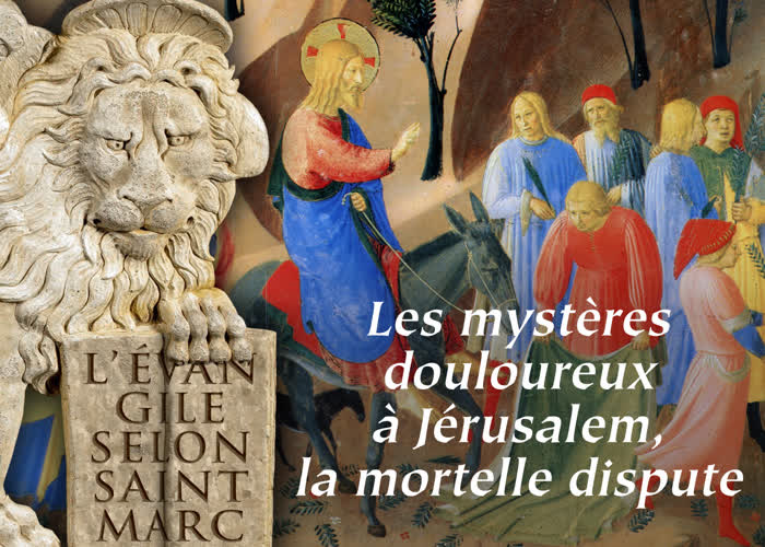 Les mystères douloureux à Jérusalem, la mortelle dispute.