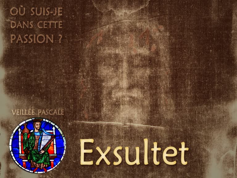 “ Exsultet. ”