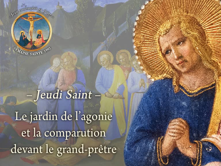 Le jardin de l’agonie et la comparution devant le grand-prêtre.