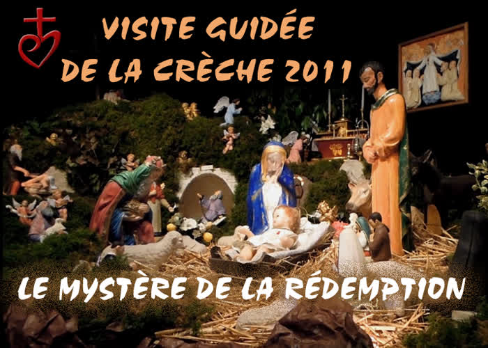 Visite guidée de la crèche 2011