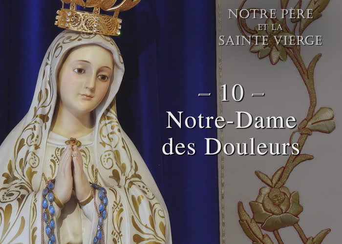 Notre-Dame des Douleurs.
