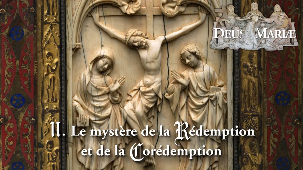 Le mystère de la Rédemption et de la Corédemption.