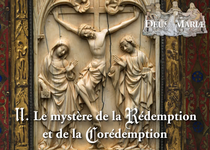 Le mystère de la Rédemption et de la Corédemption.