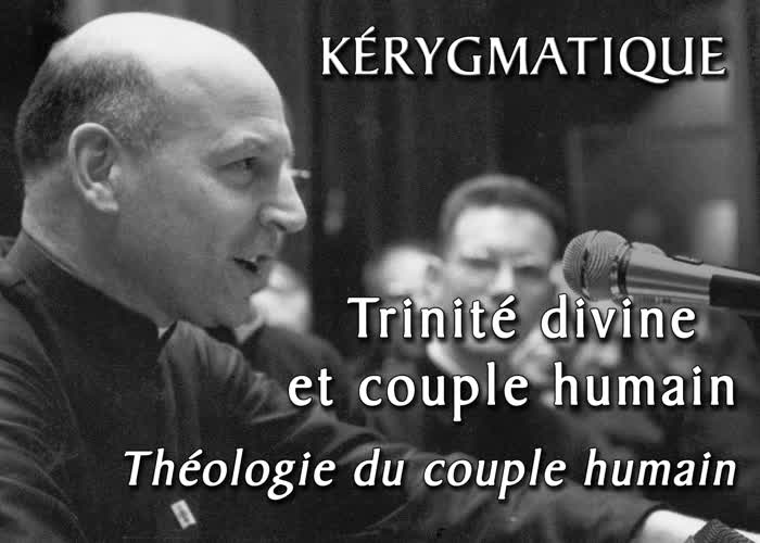 Théologie du couple humain.
