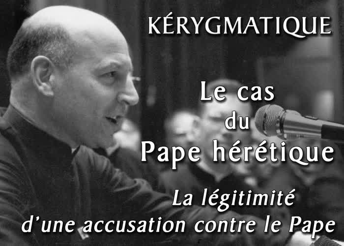 La légitimité d’une accusation contre le Pape.