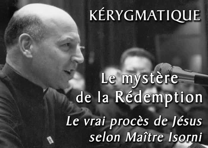 Le vrai procès de Jésus selon Maître Isorni.